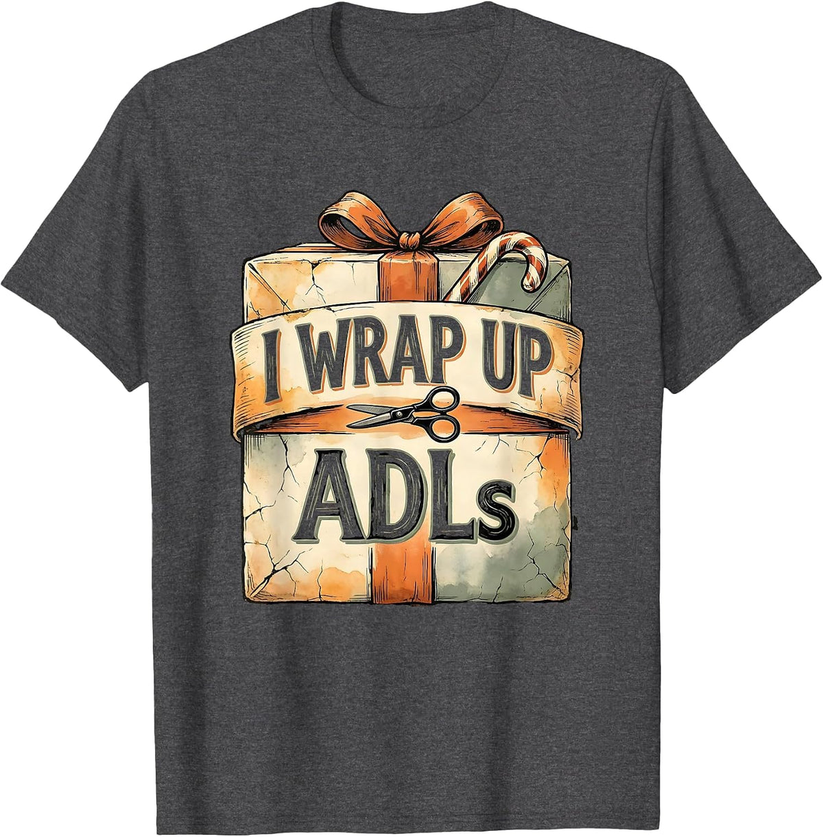 Men's I Wrap Up ADLs Boho Summer Occupational Therapist Christmas T-Shirt - Dark Heather Grey