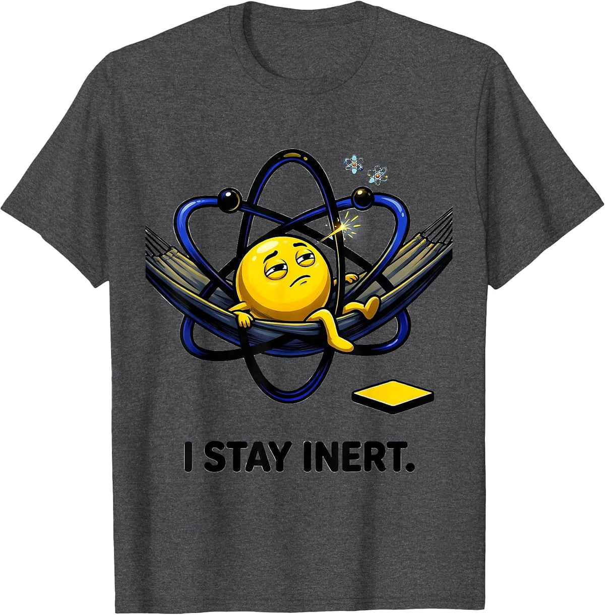 I Stay Inert Funny Chemistry Nerd Science Humor T-Shirt - Dark Heather Grey