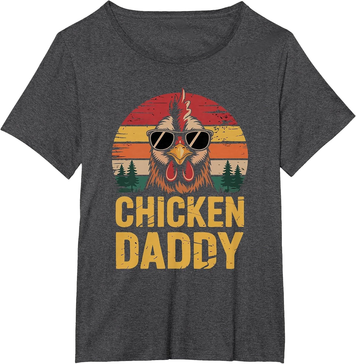 Chicken Daddy Funny Poultry Farming Father Who Raise Chicken T-Shirt - Dark Heather Grey