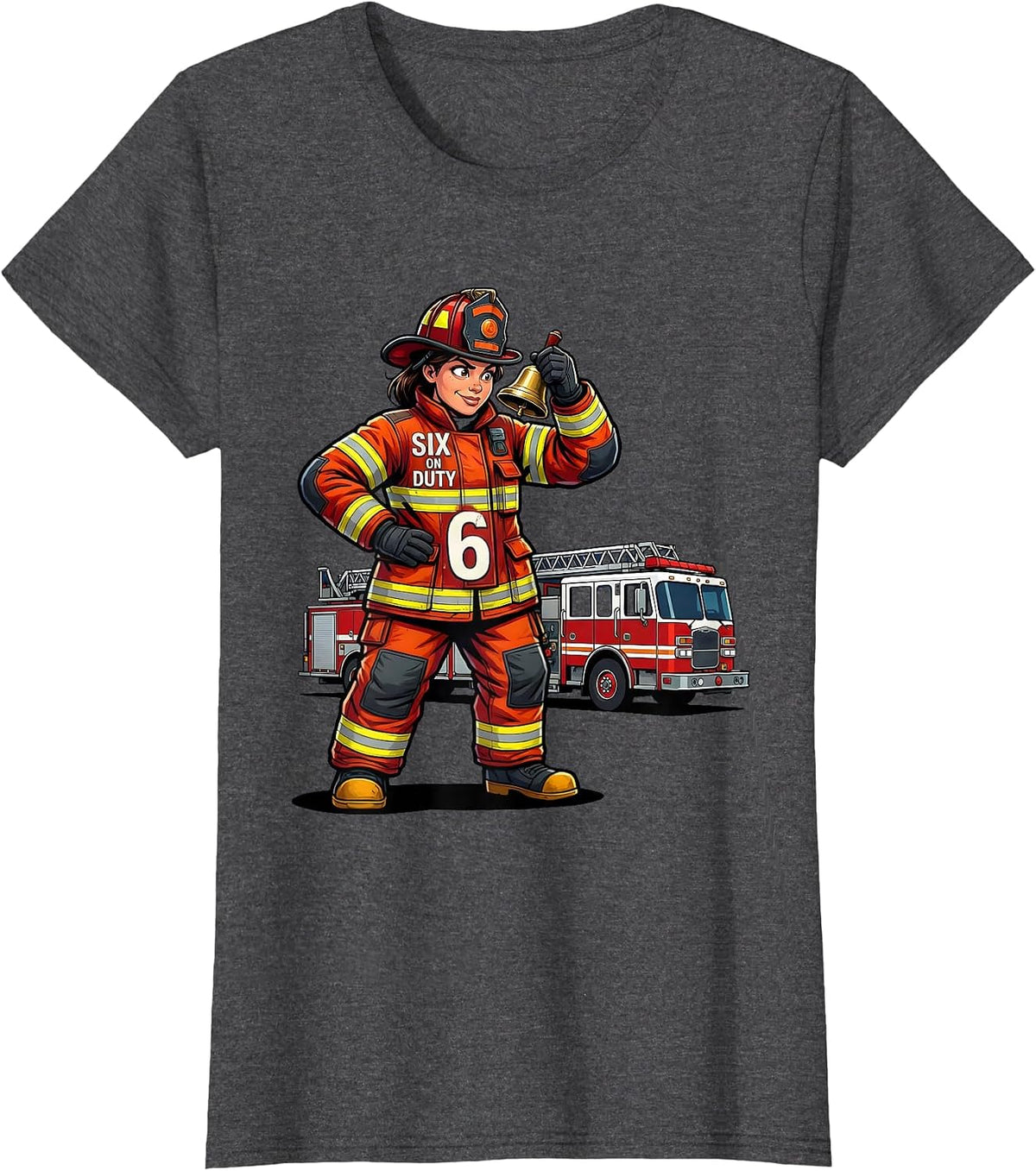 Women's Six On Duty Cartoon Firefighter Girl Fire Truck Birthday T-Shirt - Dark Heather Grey