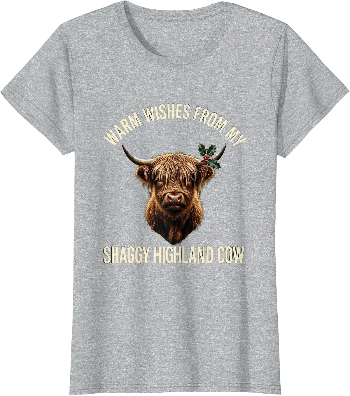 Warm Wishes From My Shaggy Highland Cow Christmas T-Shirt - Heather Grey