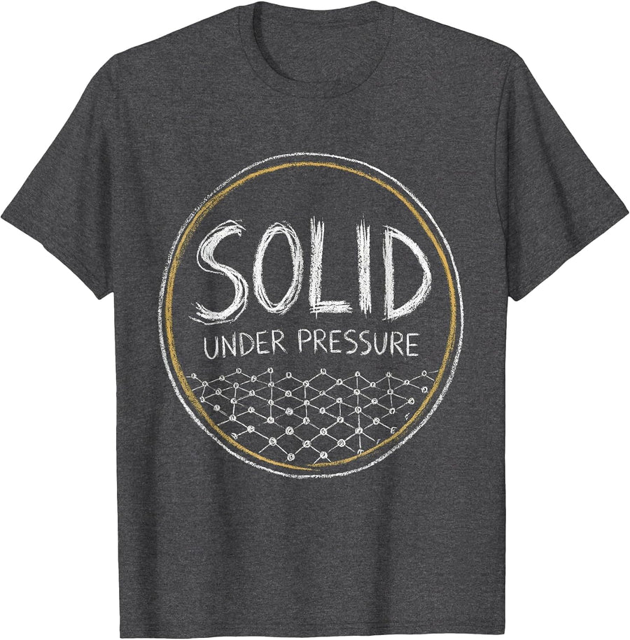Men's Solid Under Pressure Funny Chemistry Science Pun Gift T-Shirt - Dark Heather Grey