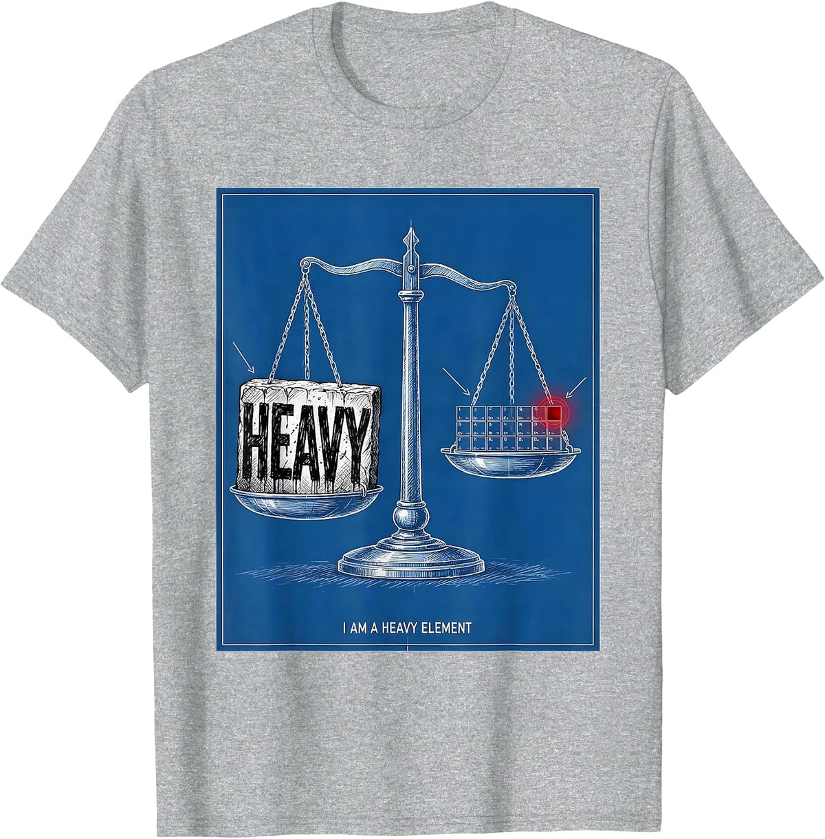 Men's I Am A Heavy Element Technical Blueprint Chemistry Science T-Shirt - Heather Grey