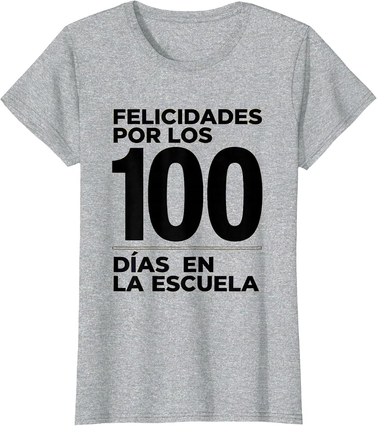 Women's Felicidades por los 100 días en la escuela Spanish Teacher T-Shirt - Heather Grey