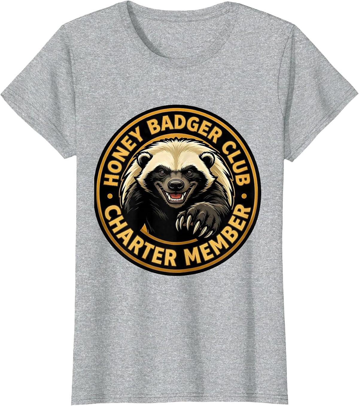 Honey Badger Club Charter Member Funny Animal Lover Gift T-Shirt - Heather Grey