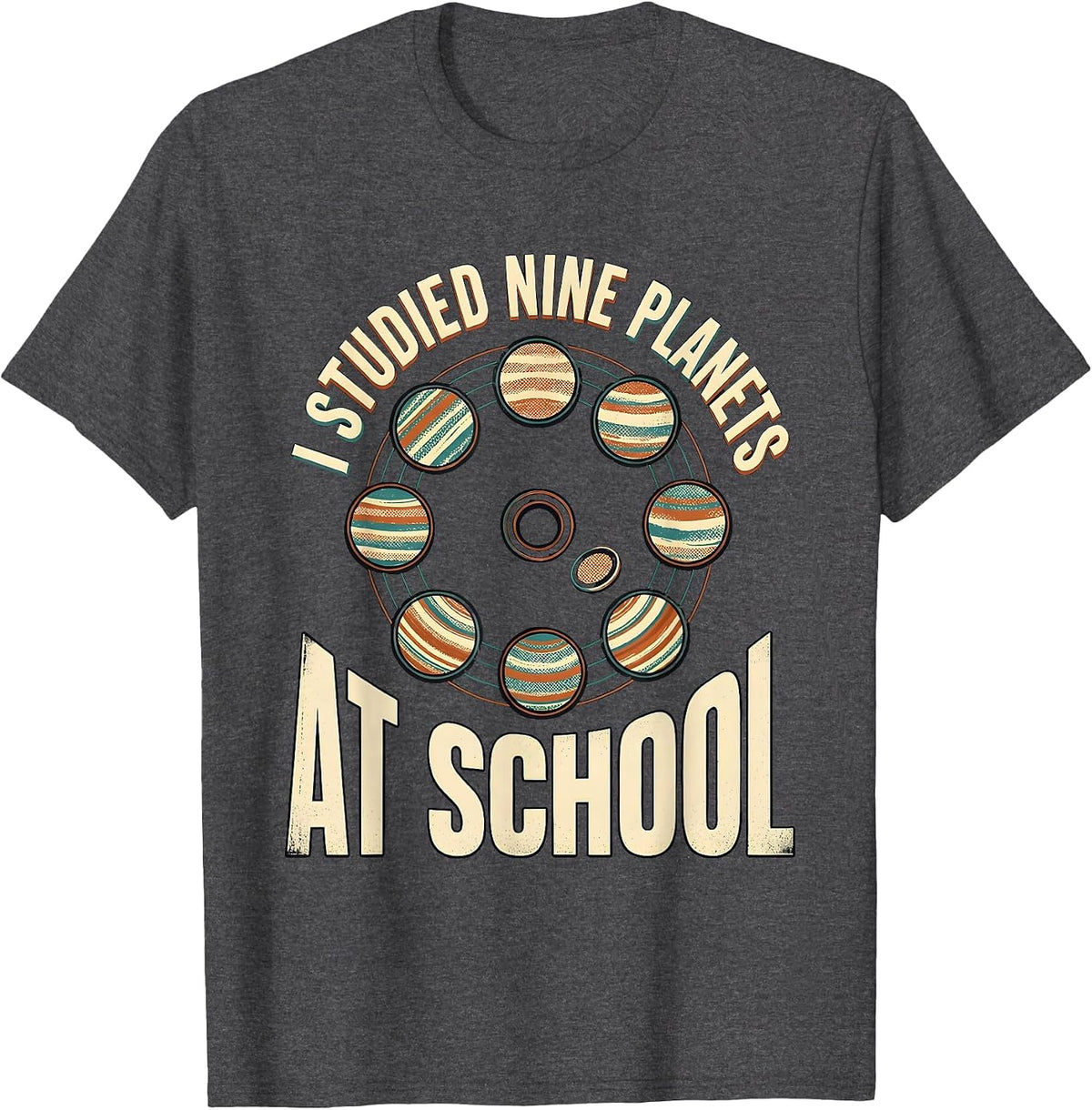 I Studied Nine Planets At School Funny Space Pluto Retro T-Shirt - Dark Heather Grey