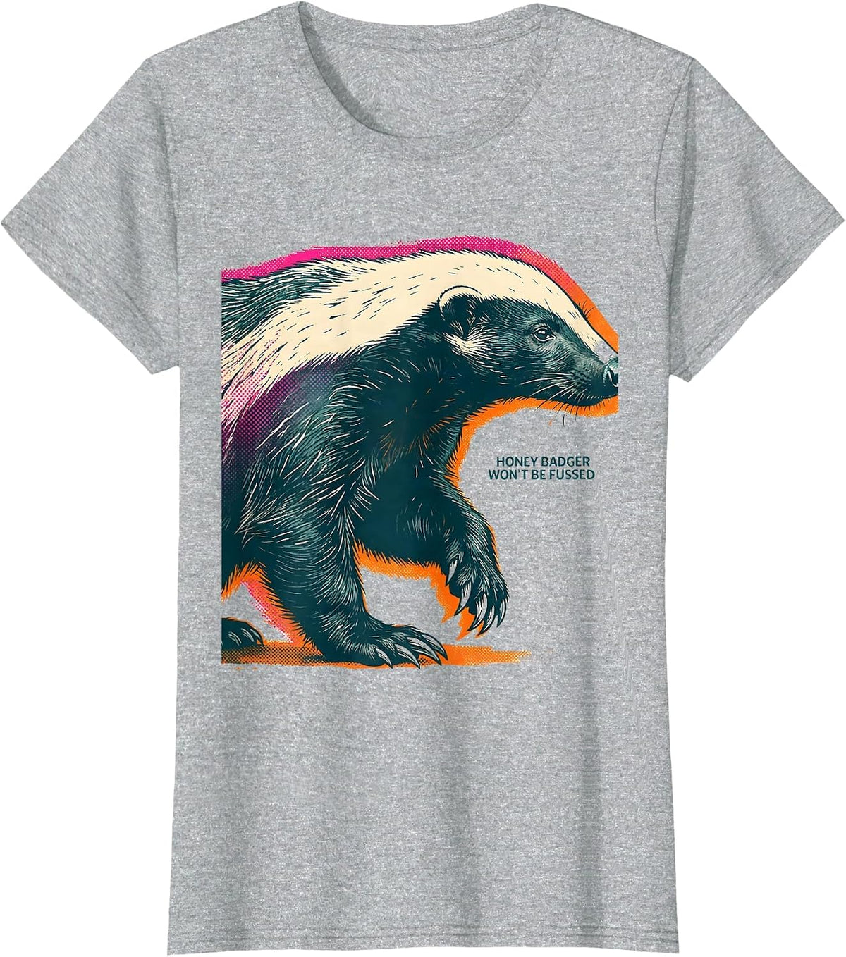 Honey Badger Won't Be Fussed Funny Animal Lover Humor T-Shirt - Heather Grey