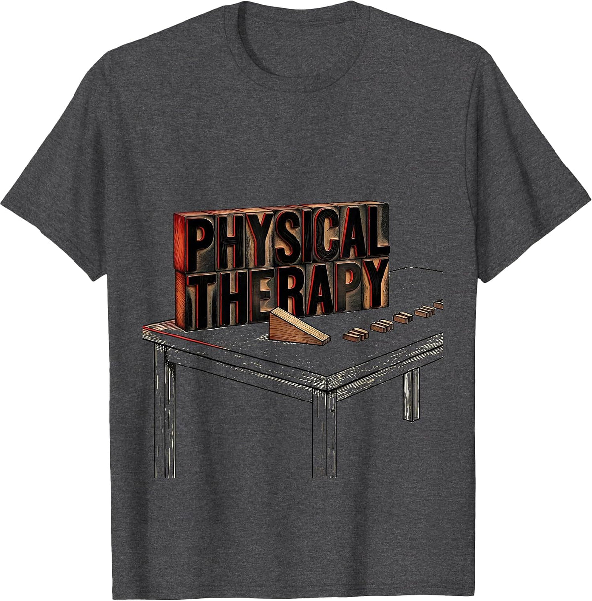 Men's Physical Therapy Occupational Therapist PT Month Work Wear T-Shirt - Dark Heather Grey