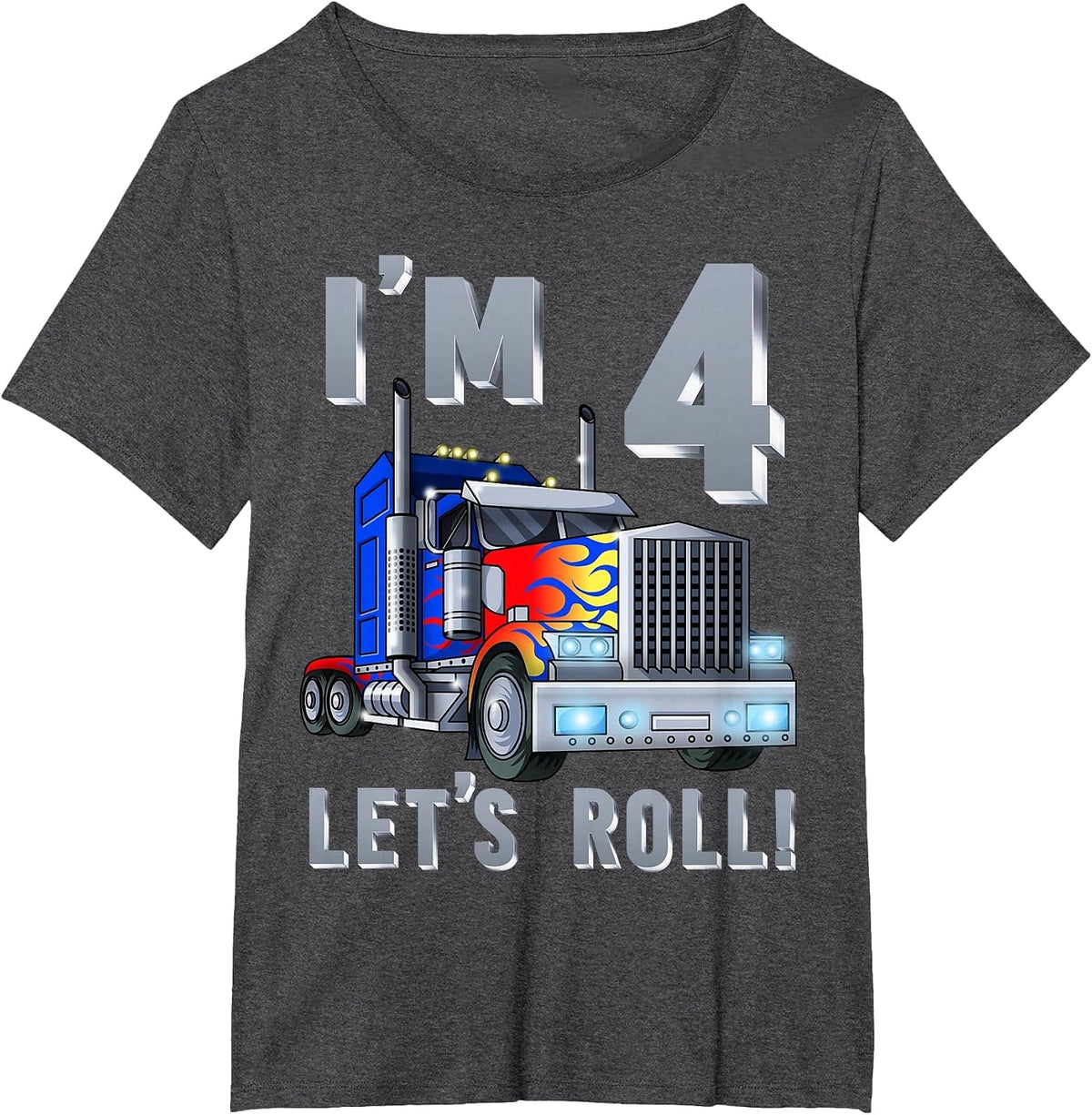 I'm 4 yrs Old Let's Roll Kids Big Rig Truck 4th Birthday Boy T-Shirt - Dark Heather Grey