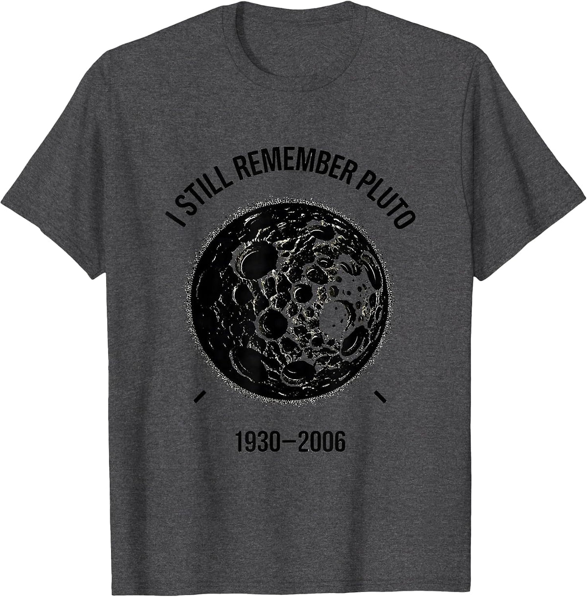 Men's I Still Remember Pluto 1930-2006 Vintage Retro Astronomy T-Shirt - Dark Heather Grey