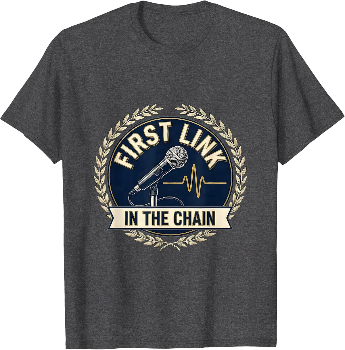 Men's First Link In The Chain 911 Dispatcher First Responder Pride T-Shirt - Dark Heather Grey