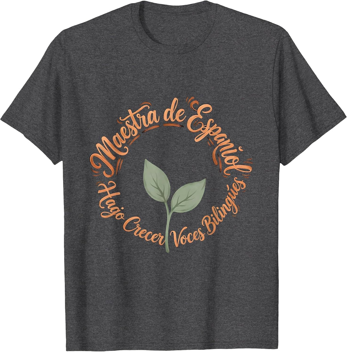 Maestra de Español, Hago Crecer Voces Bilingües Boho T-Shirt - Dark Heather Grey
