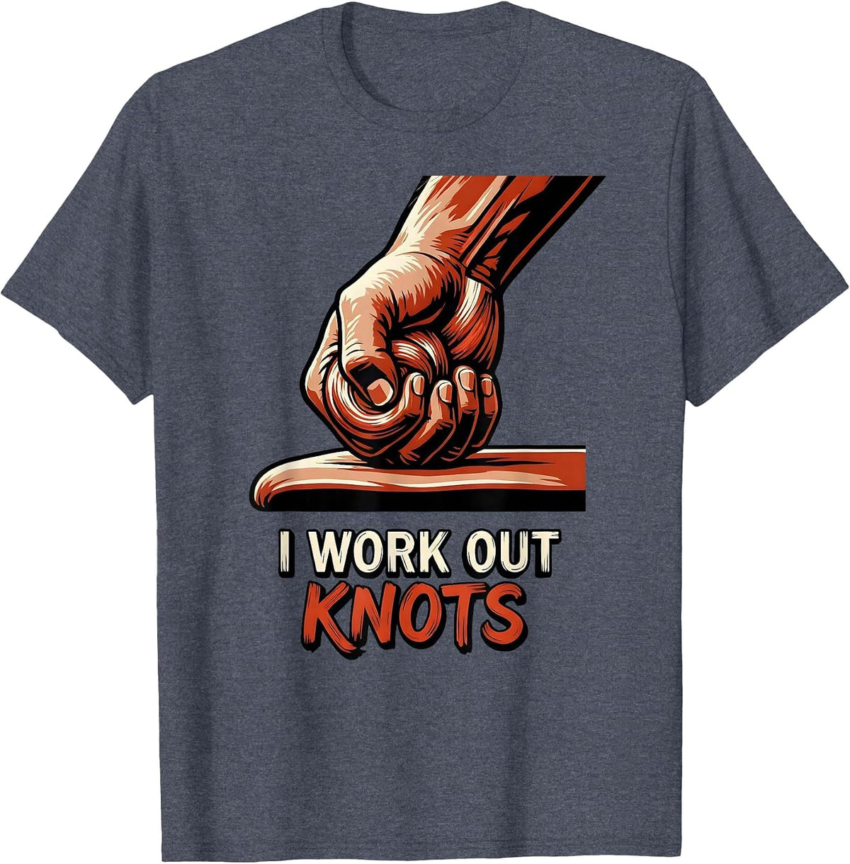 I Work Out Knots Funny Massage Therapist LMT Occupational T-Shirt - Heather Blue