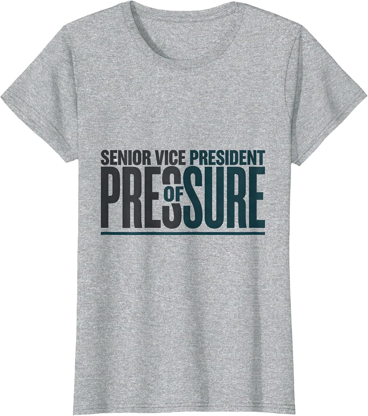 Senior Vice President Of Pressure Funny Massage Therapist T-Shirt - Heather Grey
