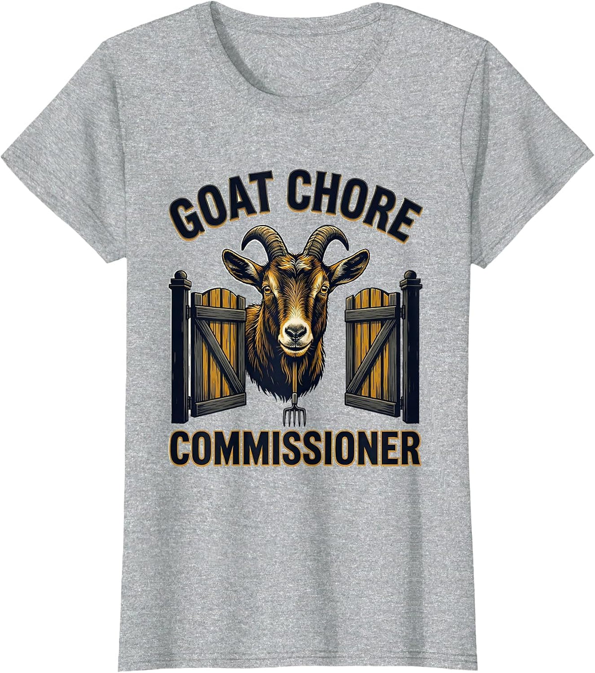 Women's Goat Chore Commissioner Funny Goat Owner Farmer Gift T-Shirt - Heather Grey