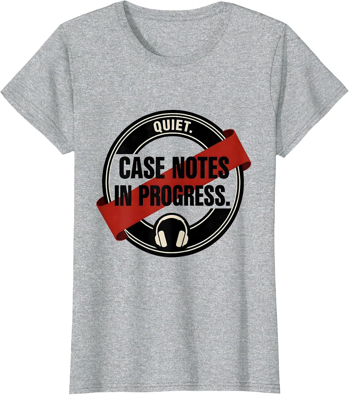 Quiet Case Notes In Progress True Crime Podcast Fan Couch T-Shirt - Heather Grey