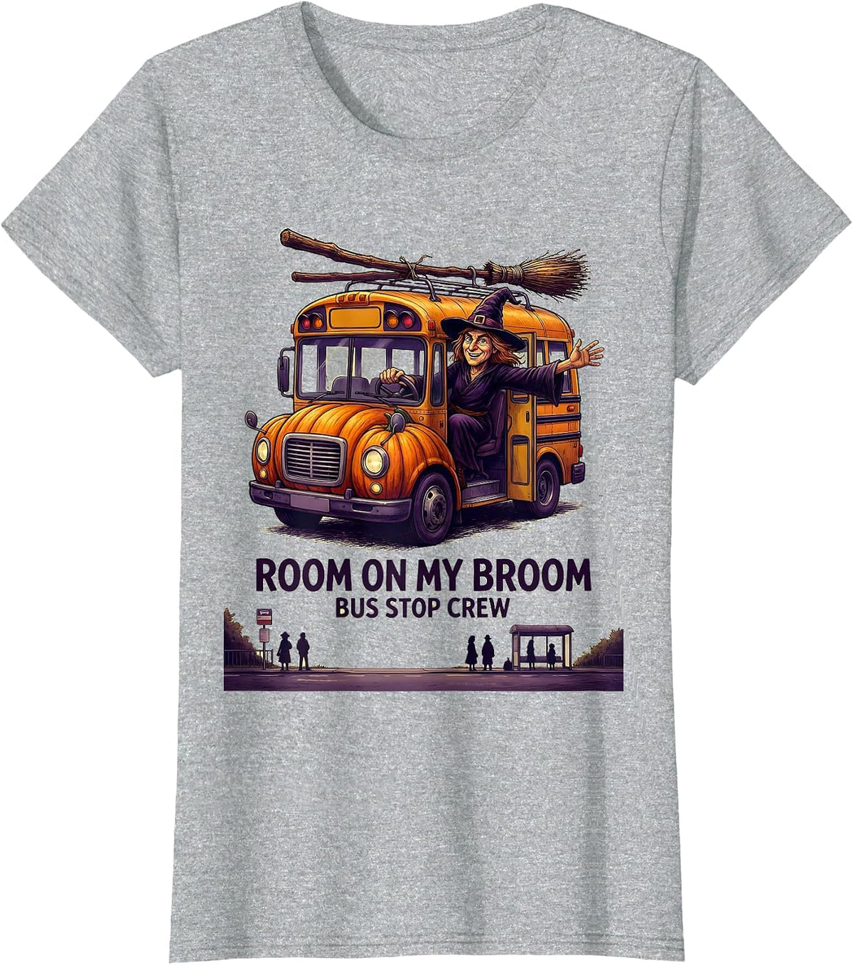 Women's Room On My Broom Bus Stop Crew Funny Halloween Teacher T-Shirt - Heather Grey