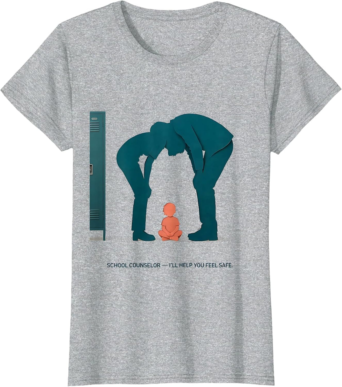 Women's School Counselor — I’ll Help You Feel Safe Support Staff T-Shirt - Heather Grey