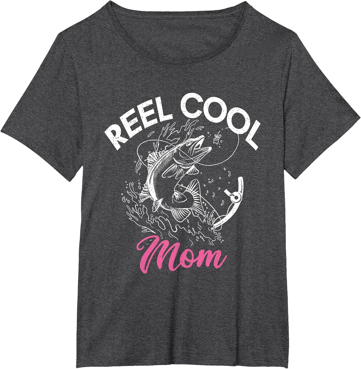 Reel Cool Mom Angling Hunting Fishing T-Shirt - Dark Heather Grey