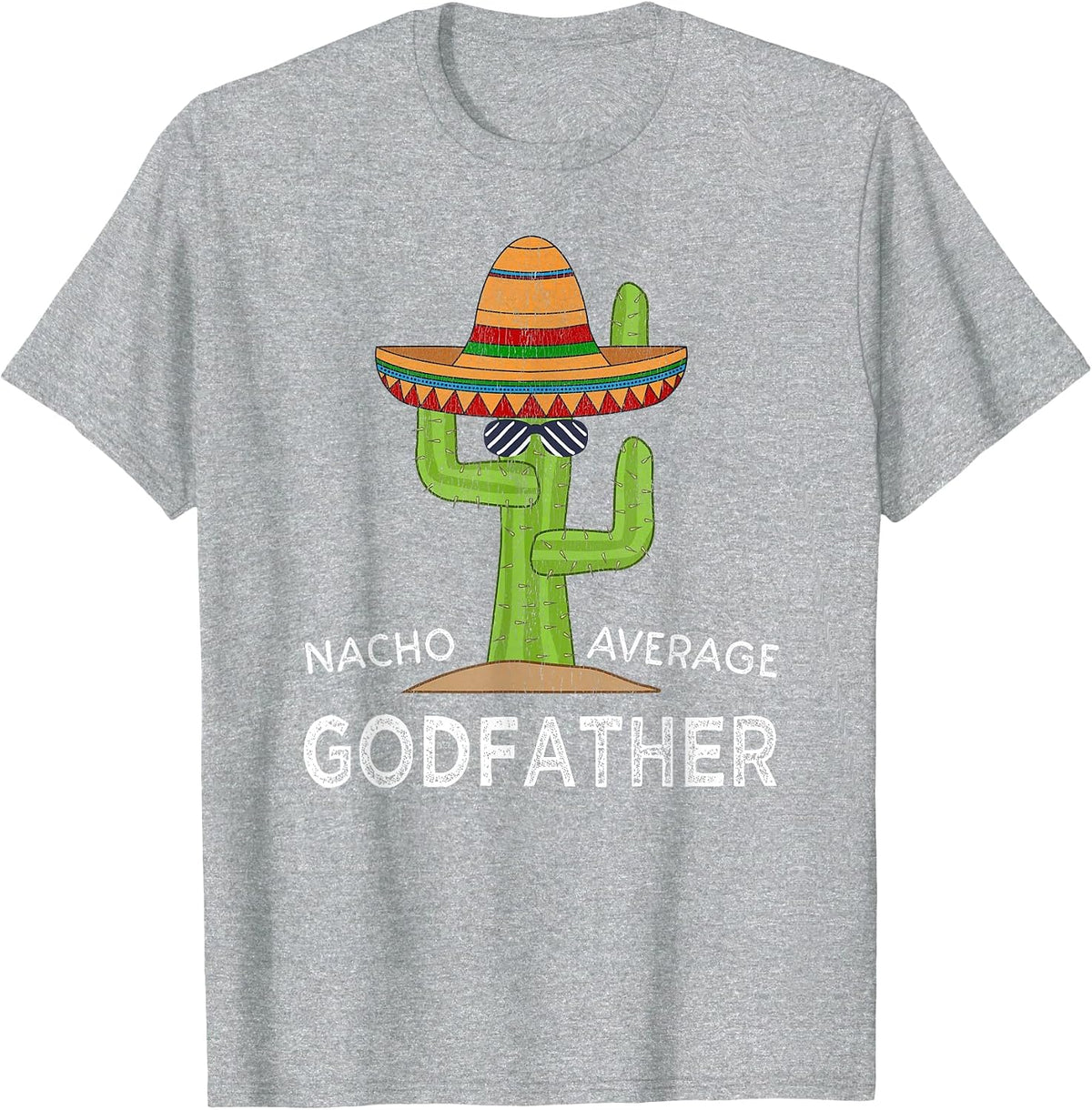 Funny Godfather Godparent Humor Saying T-Shirt - Heather Grey