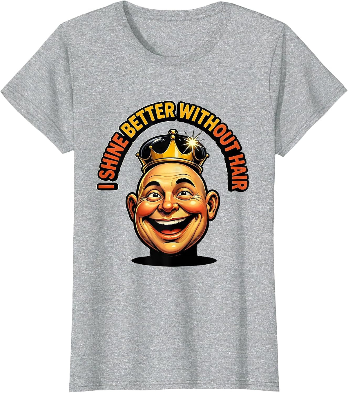 I Shine Better Without Hair Funny Bald Man Barber Gift T-Shirt - Heather Grey