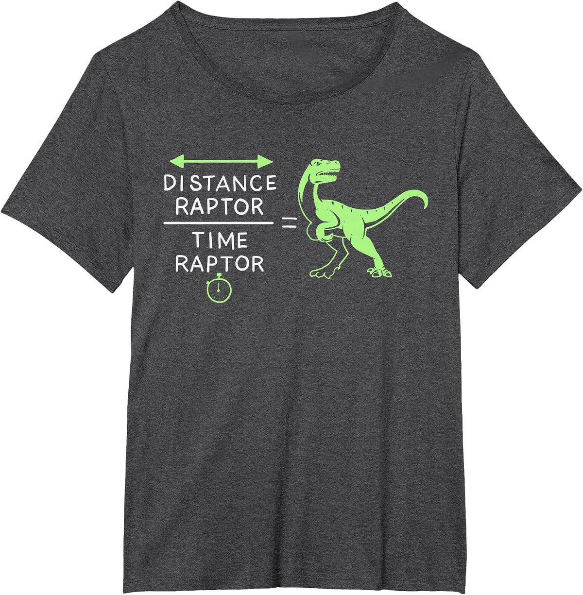 Distance Raptor Over Time Raptor Equals Velociraptor T-Shirt T-Shirt - Dark Heather Grey