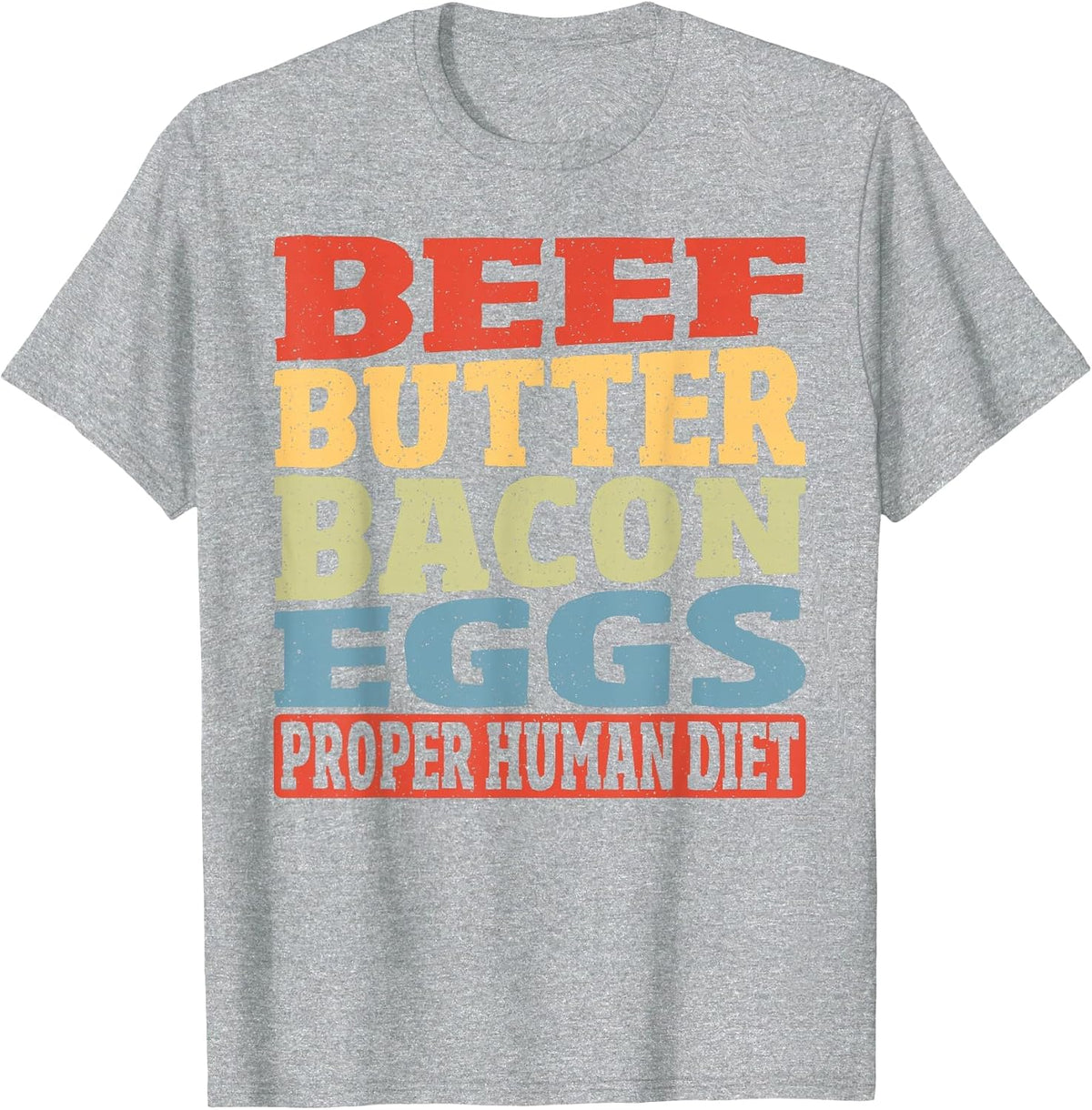Keto Diet Ketogenic Beef Butter Bacon Eggs BBBE T-Shirt - Heather Grey