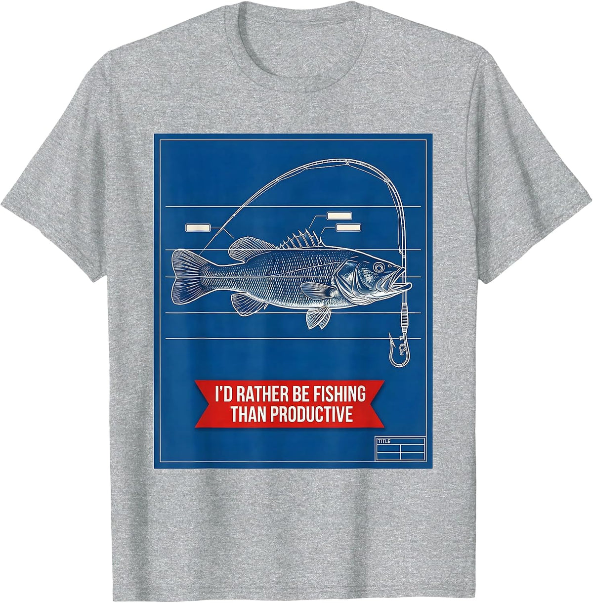 Men's I'd Rather Be Fishing Than Productive Funny Fishing Humor T-Shirt - Heather Grey