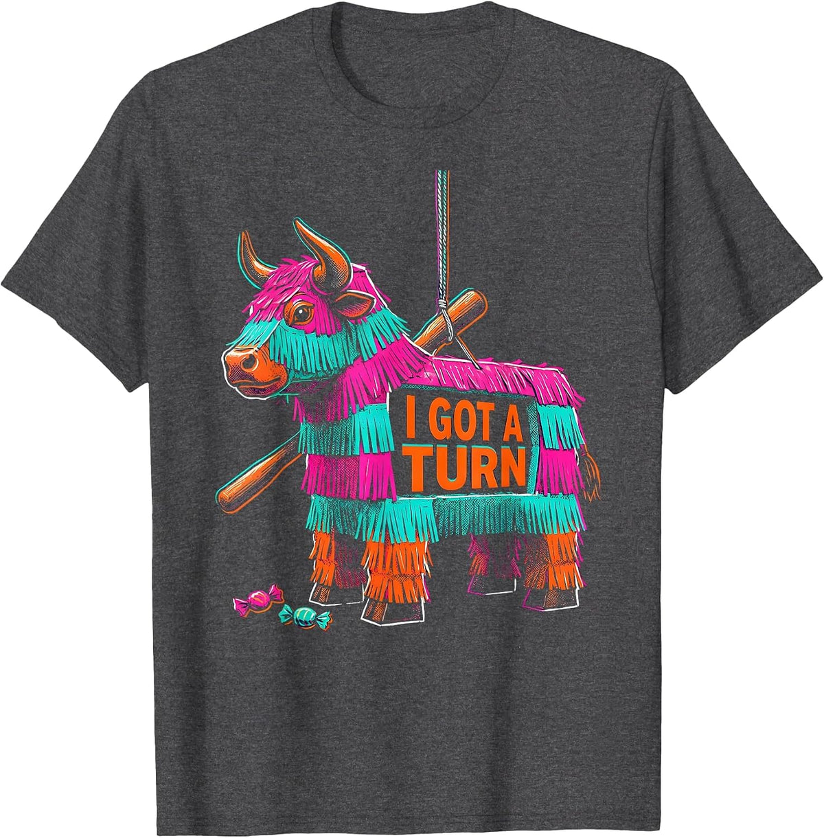 Men's I Got A Turn Risograph Bull Piñata Cinco De Mayo Party T-Shirt - Dark Heather Grey