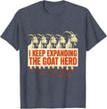 I Keep Expanding The Goat Herd Funny Goat Owner Farmer Gift T-Shirt - Heather Blue