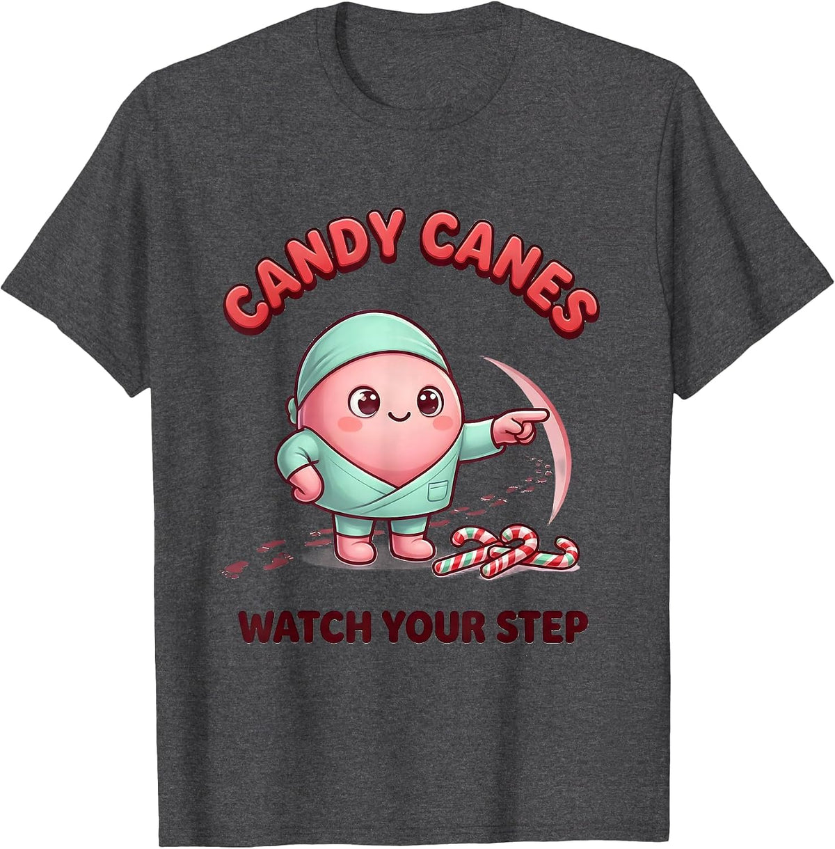 Men's Candy Canes Watch Your Step Cute Kawaii Physical Therapist T-Shirt - Dark Heather Grey