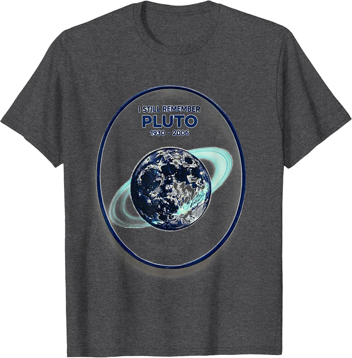 I Still Remember Pluto 1930-2006 Funny Retro Astronomy T-Shirt - Dark Heather Grey