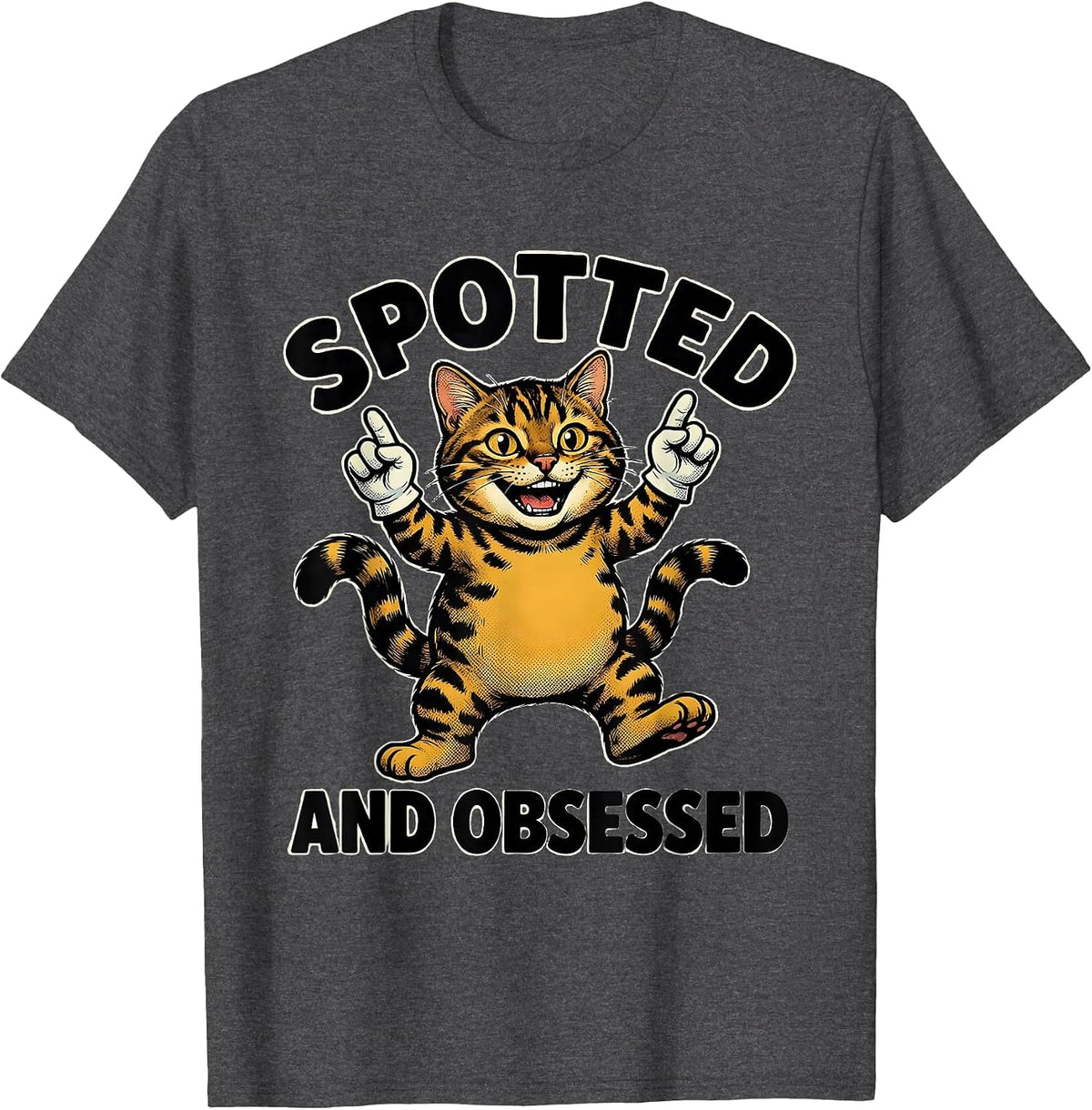 Spotted and Obsessed Bengal Cat Lover Design T-Shirt - Dark Heather Grey