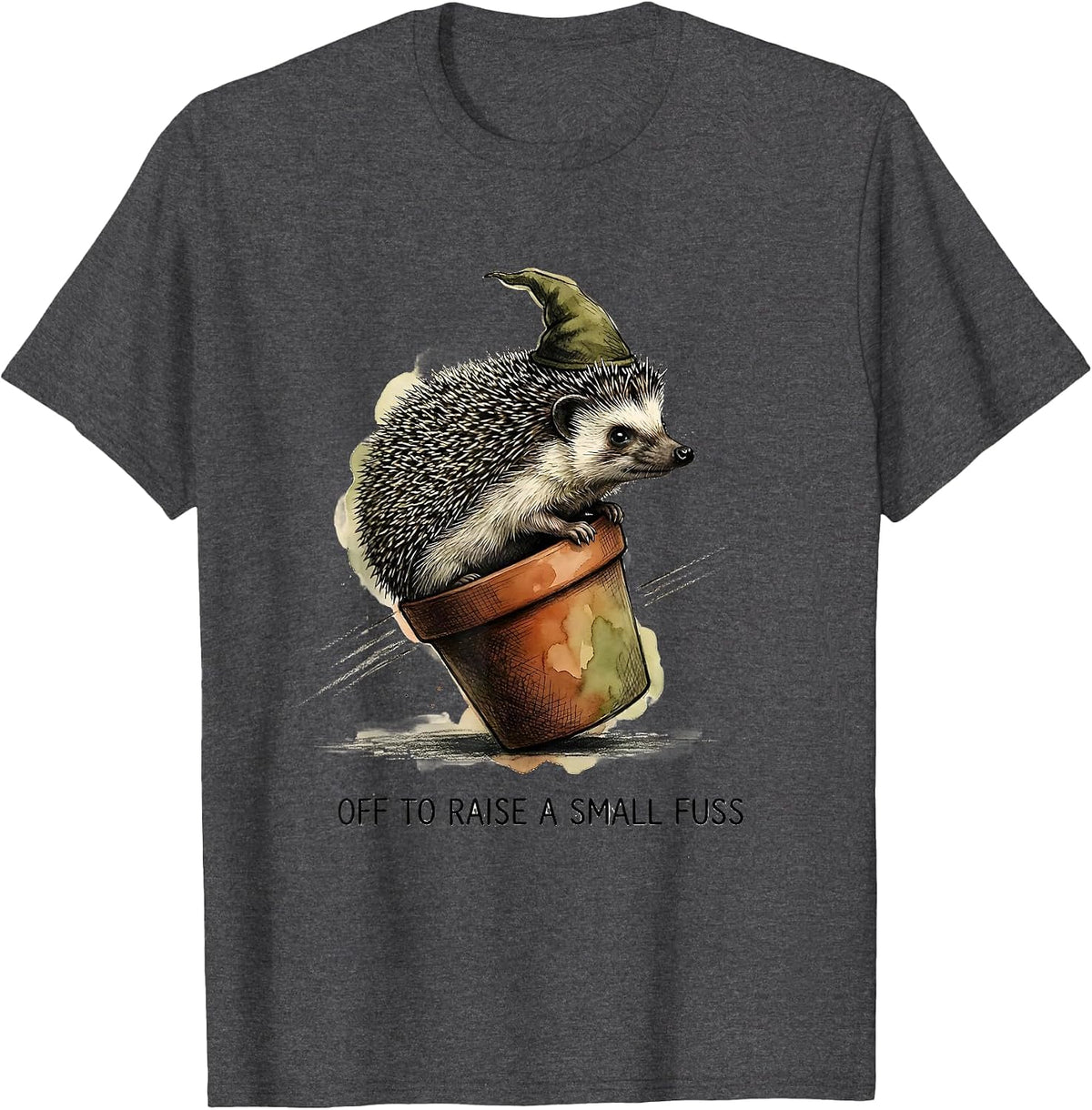Off To Raise A Small Fuss Watercolor Hedgehog Whimsical T-Shirt - Dark Heather Grey