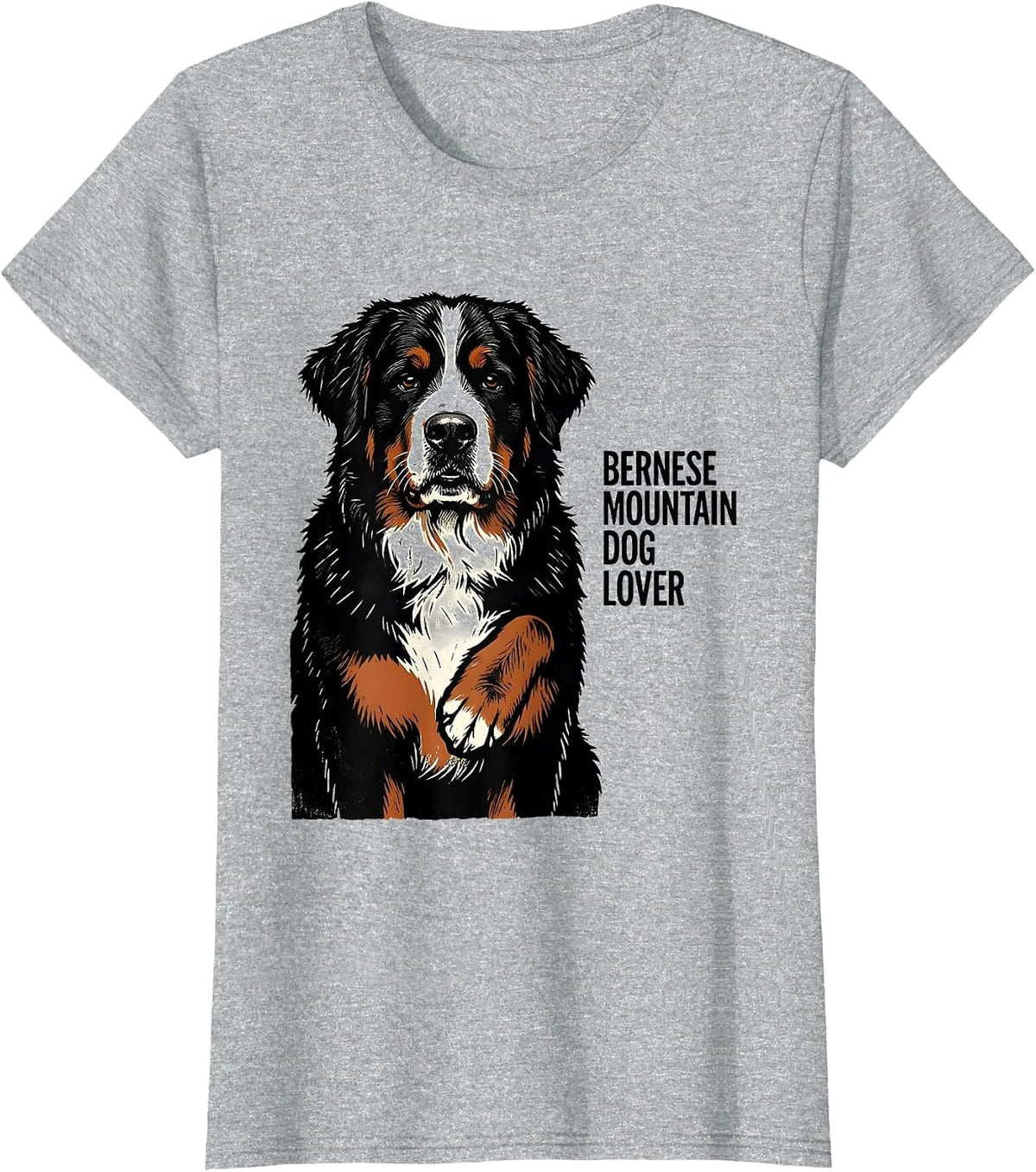 Bernese Mountain Dog Lover Funny Dog Owner Humor T-Shirt - Heather Grey