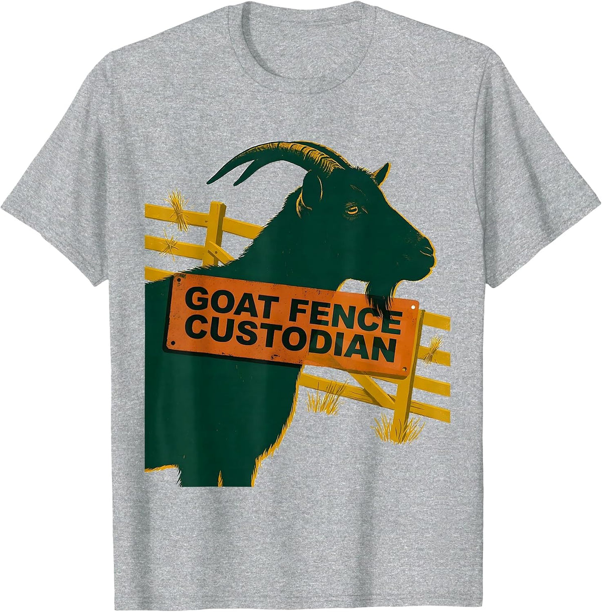 Men's Goat Fence Custodian Funny Goat Owner Farmer Humor T-Shirt - Heather Grey