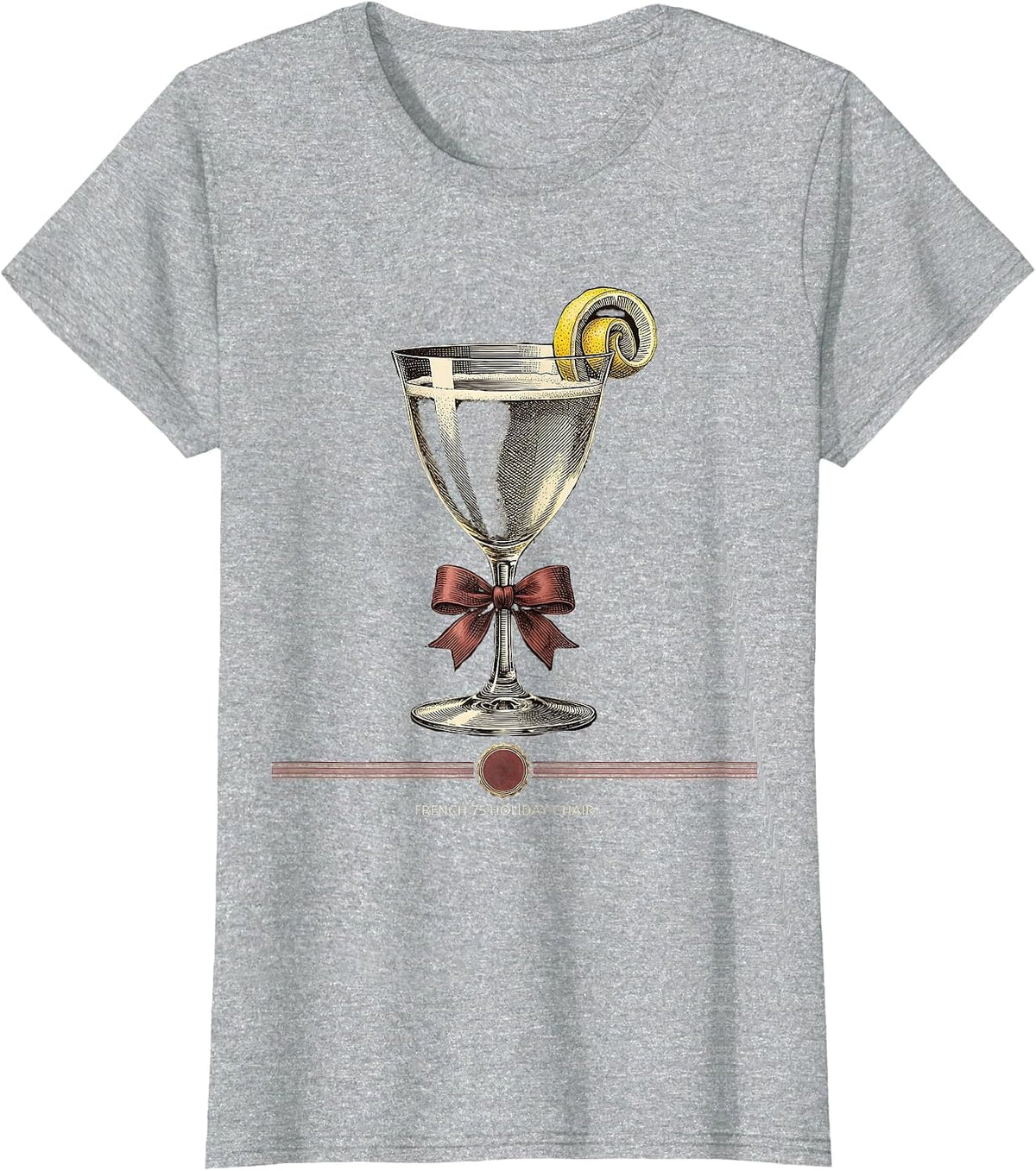 Women's French 75 Holiday Chair Funny Christmas Cocktail Party Gift T-Shirt - Heather Grey