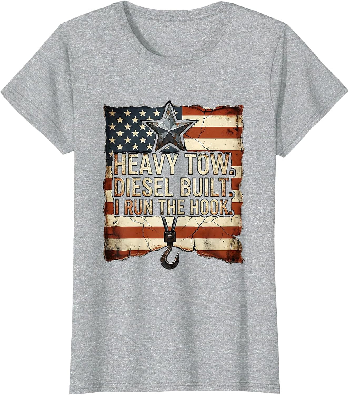 Heavy Tow. Diesel Built. I Run The Hook. Distressed T-Shirt - Heather Grey
