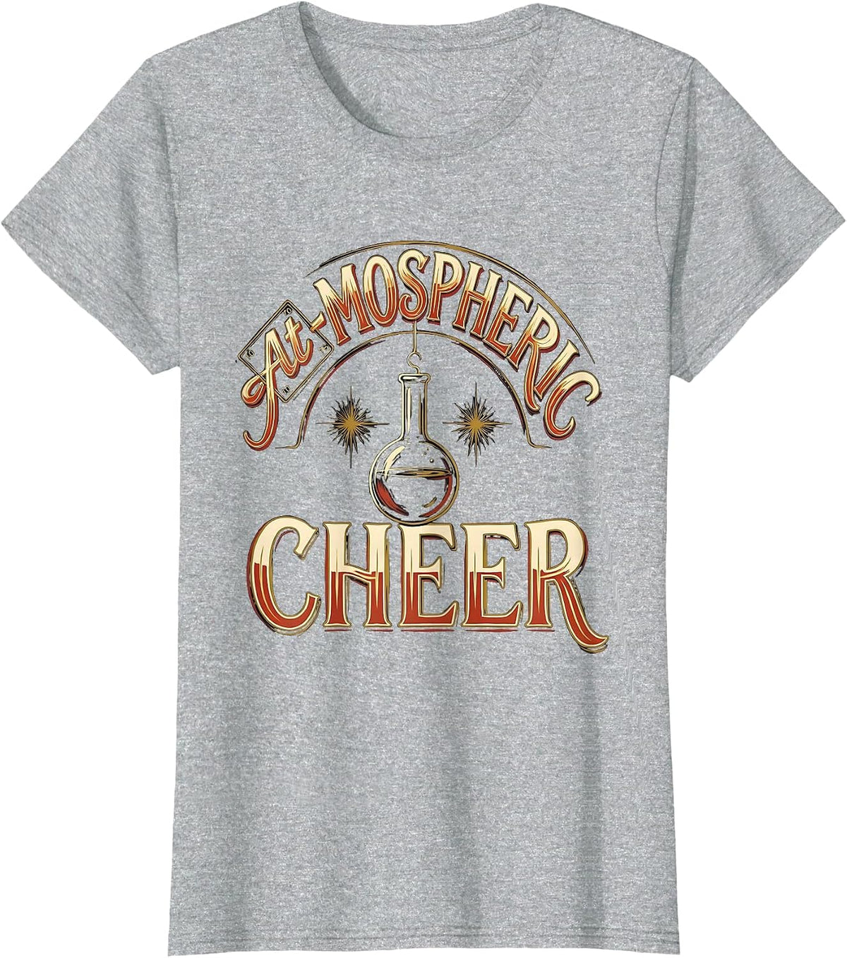 At-mospheric Cheer Funny Chemistry Nerd Humor Science T-Shirt - Heather Grey
