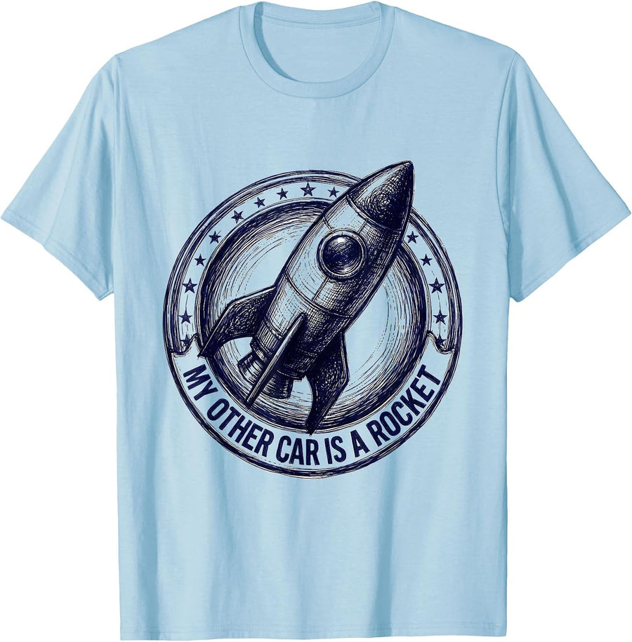 Men's My Other Car Is A Rocket Science Space Design T-Shirt - Baby Blue