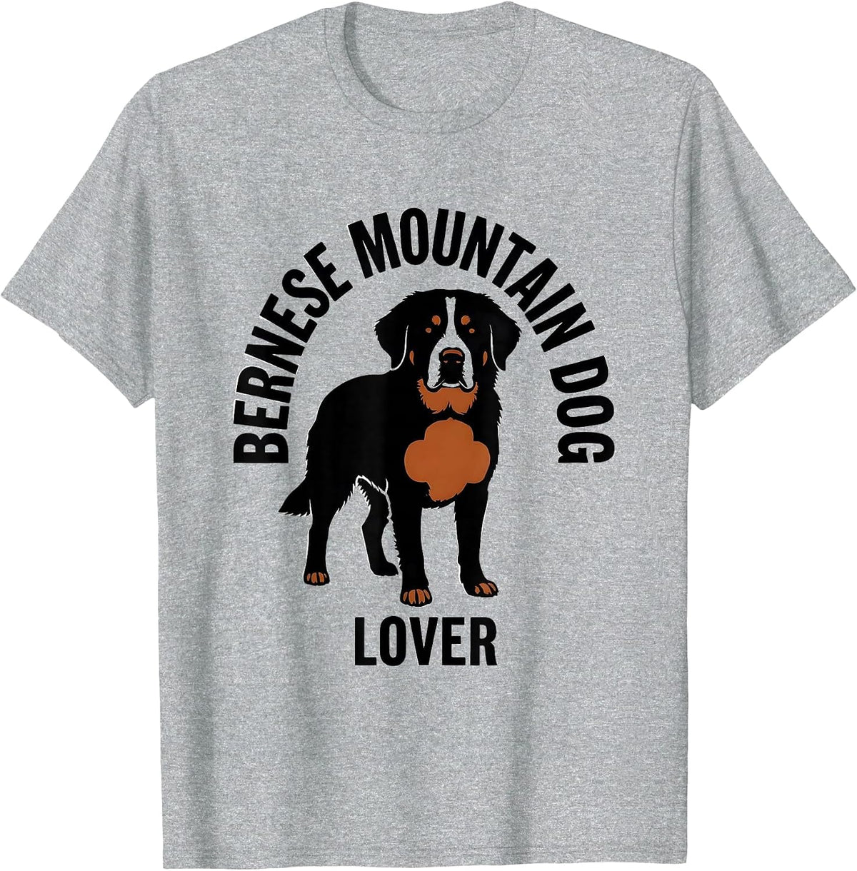 Men's Bernese Mountain Dog Lover Funny Dog Owner Humor T-Shirt - Heather Grey