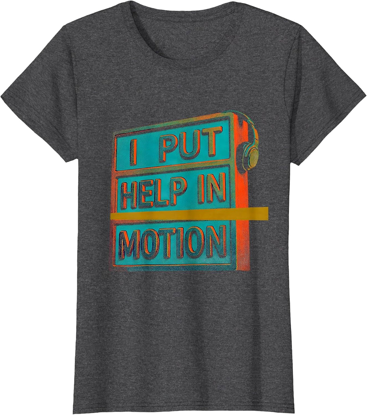 Women's I Put Help In Motion Risograph 911 Dispatcher Thin Gold Line T-Shirt - Dark Heather Grey