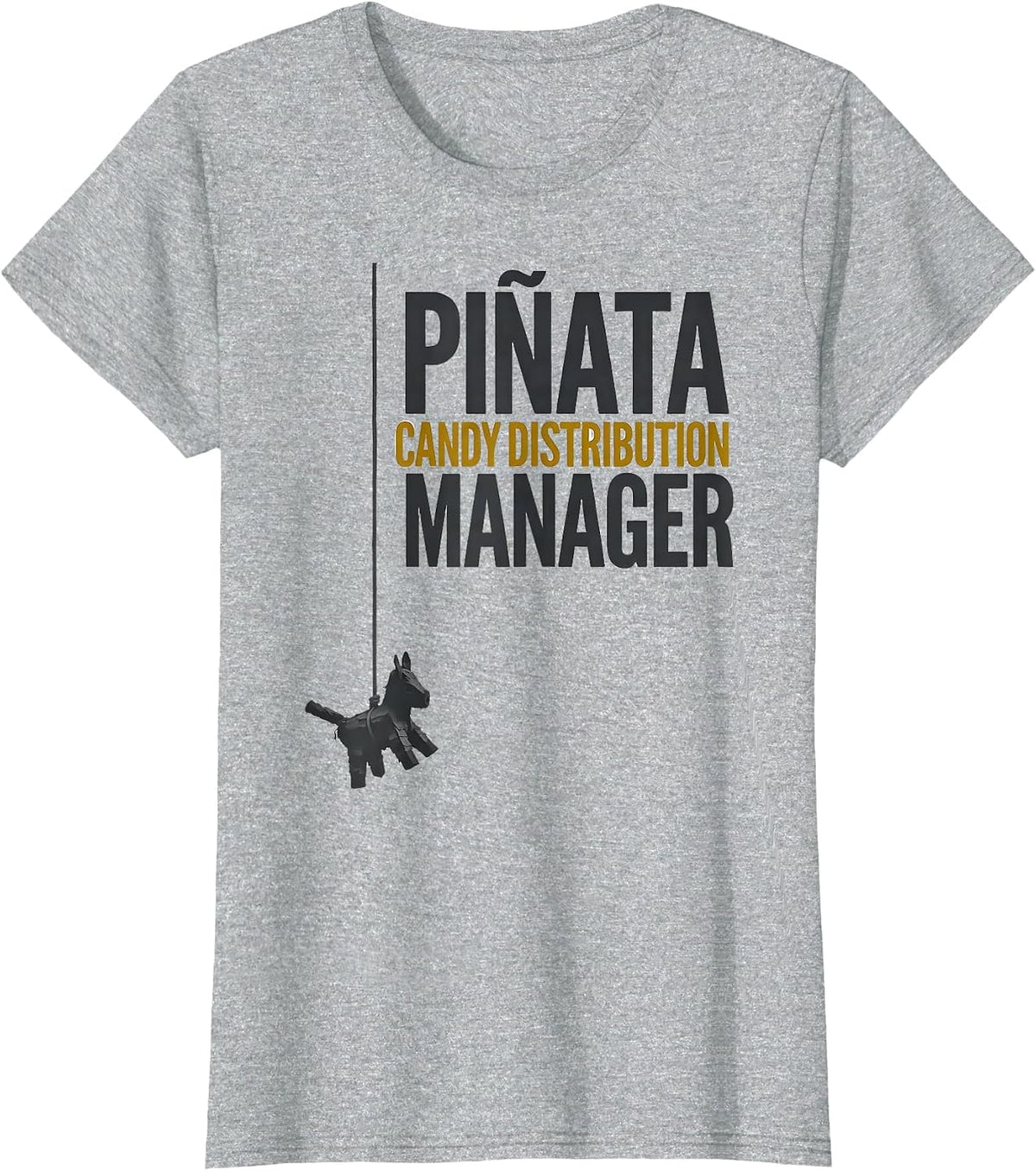 Piñata Candy Distribution Manager Funny Cinco De Mayo Party T-Shirt - Heather Grey