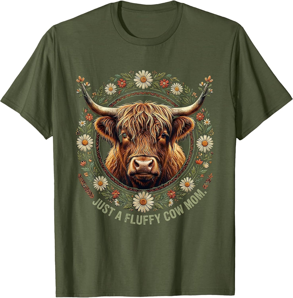 Just a Fluffy Cow Mom Highland Cow Design T-Shirt - Olive Green