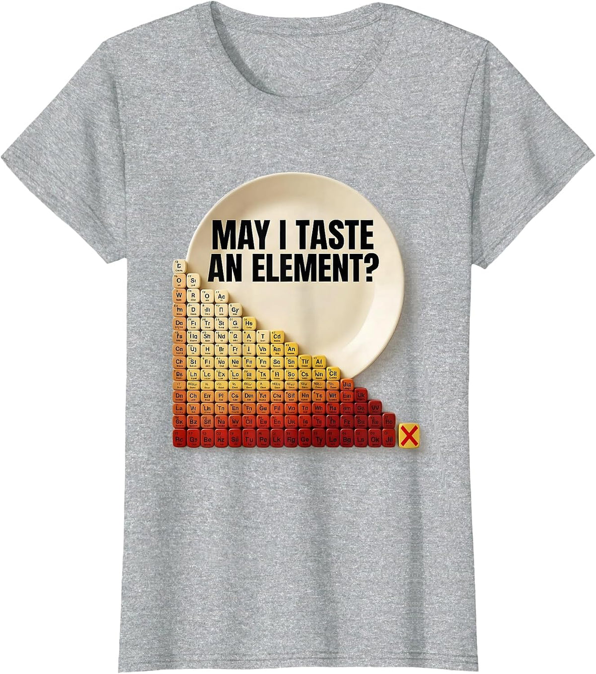 May I Taste An Element Funny Periodic Table Science Teacher T-Shirt - Heather Grey