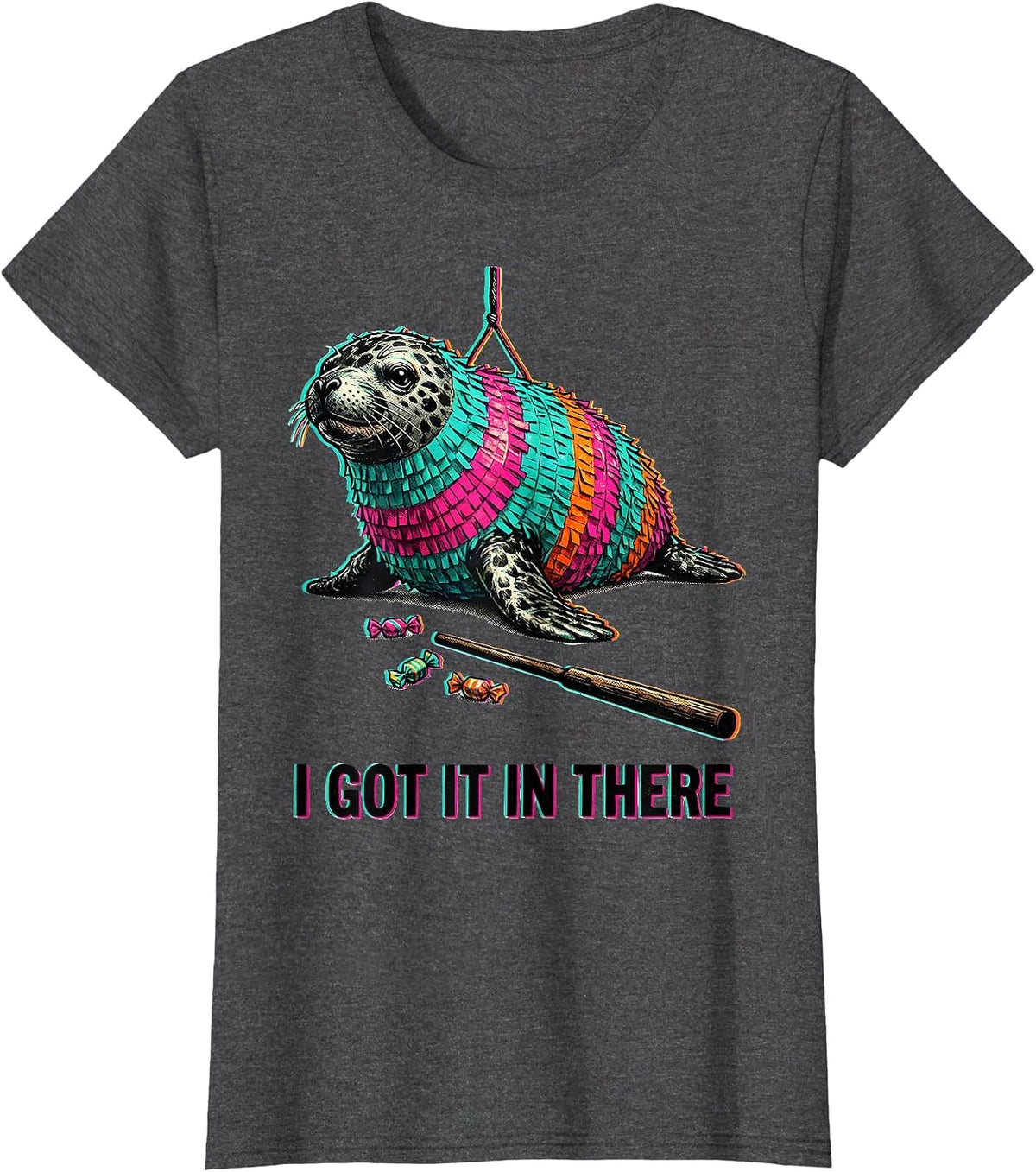 Women's I Got It In There Funny Cinco De Mayo Party Costume T-Shirt - Dark Heather Grey