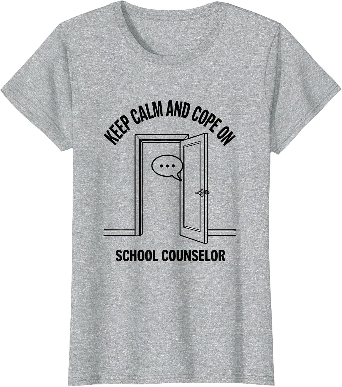 Keep Calm And Cope On School Counselor T-Shirt - Heather Grey