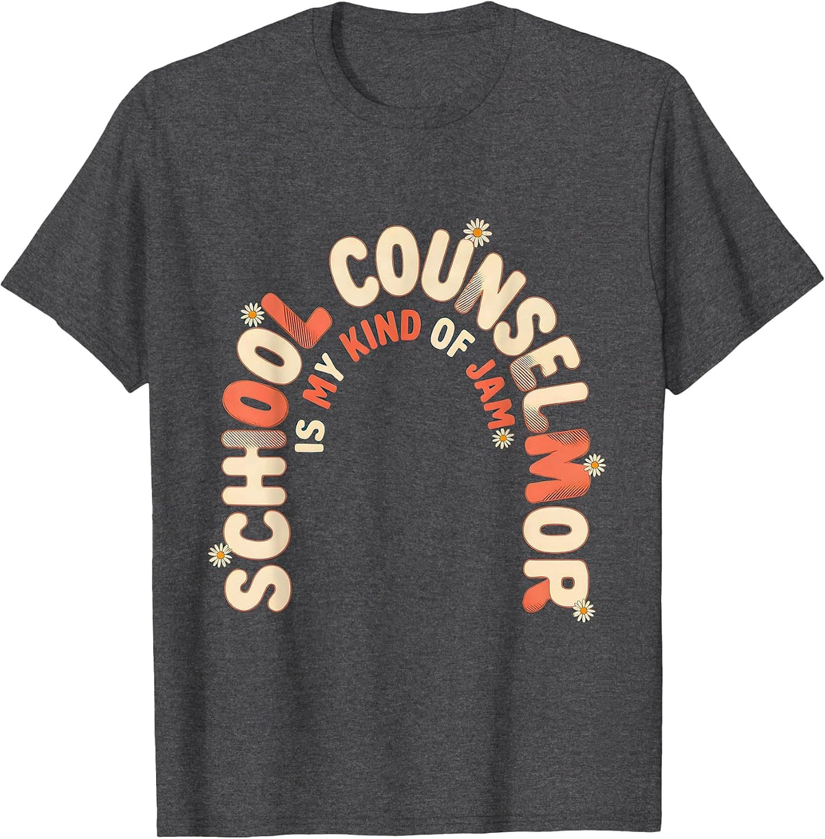 School Counselor Is My Kind Of Jam Groovy Retro Pride T-Shirt - Dark Heather Grey