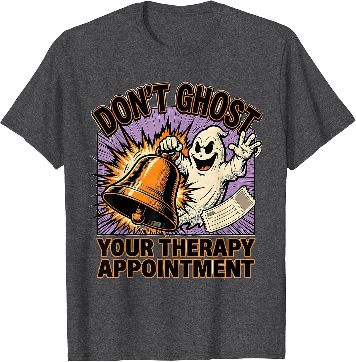 Men's Don't Ghost Your Therapy Appointment Comic Book Ghost T-Shirt - Dark Heather Grey
