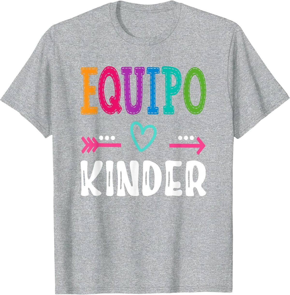 Equipo Kinder Espanol Spanish Teacher Team T-Shirt - Heather Grey